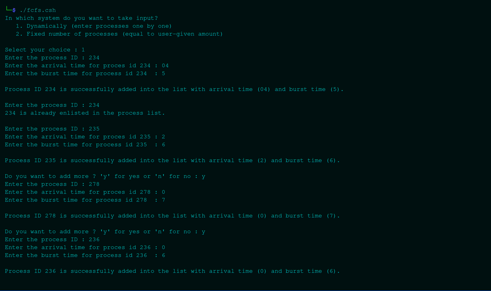 FCFS Input ( Dynamic )